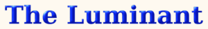 The Luminant